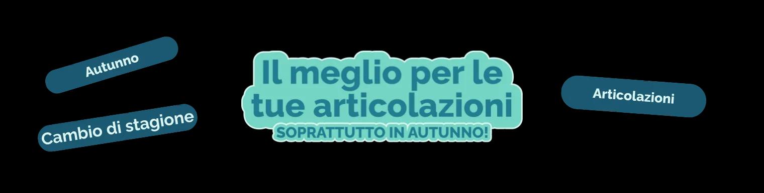 Scopri il meglio dei nostri prodotti per le tue articolazioni 