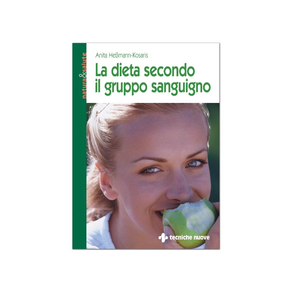 LA DIETA SECONDO IL GRUPPO SANGUIGNO